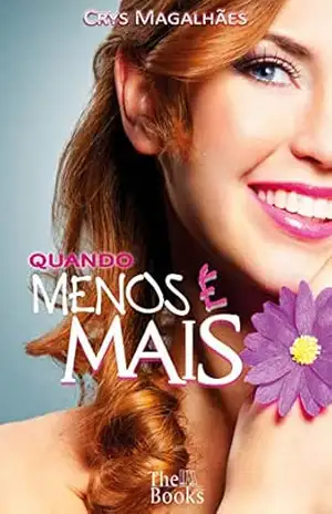 Quando menos é mais – Crys Magalhães