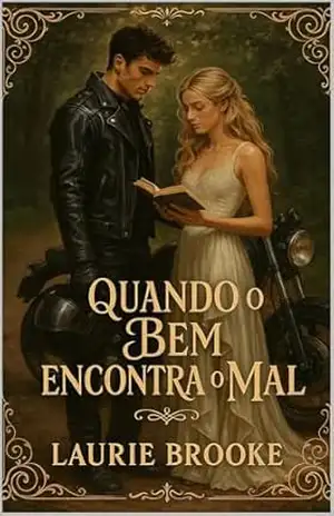 Quando o Bem Encontra o Mal – Laurie Brooke