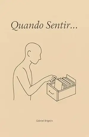 Quando Sentir... - Gabriel Brigeiro