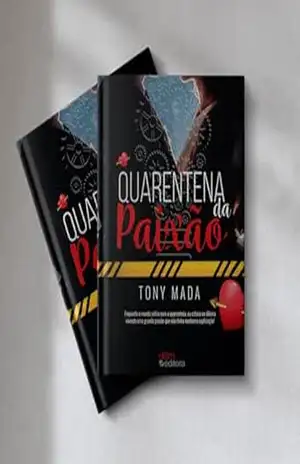 QUARENTENA DA PAIXÃO – TONY  MADA