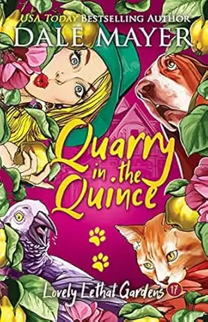 Quarry in the Quince (Português Brasileiro) (Lovely Lethal Gardens (Português Brasileiro) Livro 17) – Dale Mayer
