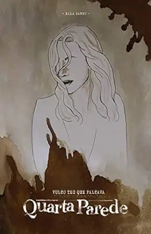 Quarta Parede – Ella Santo