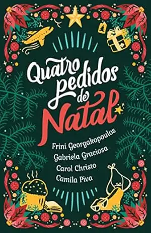 Quatro Pedidos de Natal – Gabriela Graciosa Guedes
