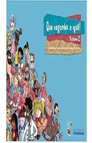 Que cegonha o quê! – Volume 2: Que cegonha o quê! – Volume 2 – Rosangela Guerra de Andrade