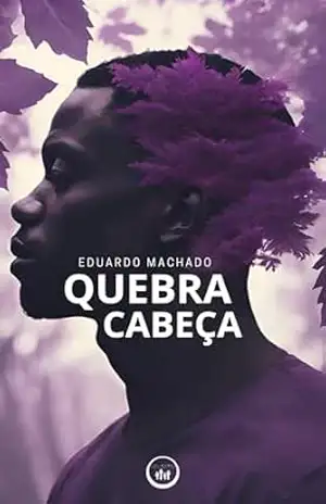 Quebra–Cabeça – Eduardo Mariano Machado
