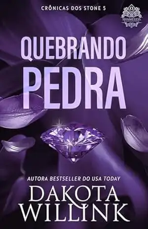 Quebrando Pedra (Brazilian Portuguese) – Dakota Willink