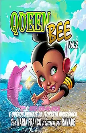 Queen Bee Vol. 2: A Selva Amazônica – Maria Franco