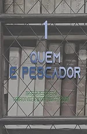 Quem É Pescador (Livro 1) – Do Hai Nam Quem É Pescador (Livro 1) – Do Hai Nam