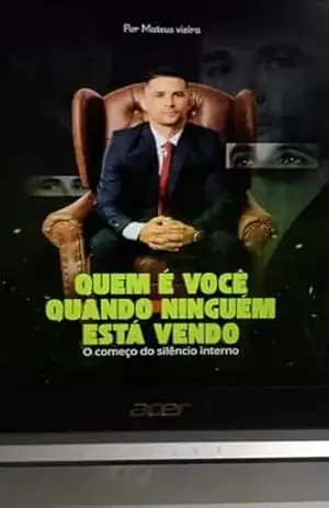 Capa do livro Quem é você quando ninguém está vendo: Identidade, propósito e chamdo - MATEUS BRITO