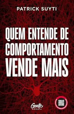 Capa do livro Quem entende de comportamento vende mais - Patrick Suyti