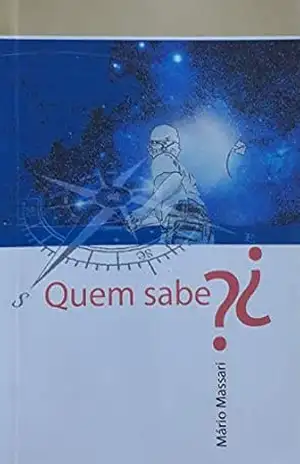 Quem sabe? – Mário Massari Quem sabe? – Mário Massari