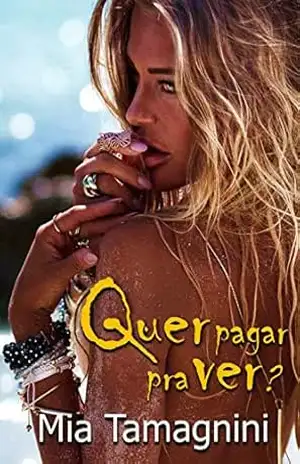 Quer pagar pra ver? – Mia Tamagnini Quer pagar pra ver? – Mia Tamagnini