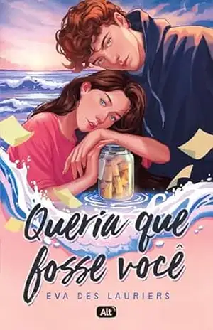 Queria que fosse você – Eva Des Lauriers Queria que fosse você – Eva Des Lauriers