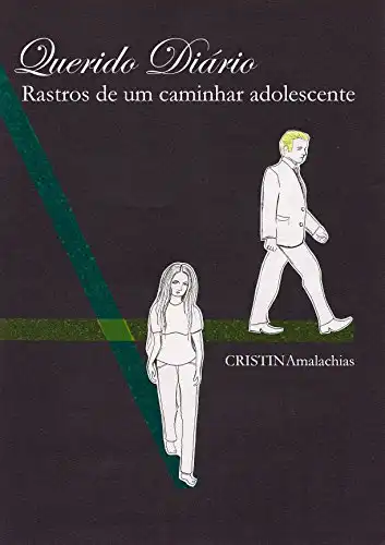 Baixar Querido Diário: Rastros de um Caminhar Adolescente pdf, epub, mobi, eBook