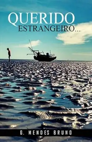 Capa do livro Querido Estrangeiro - G Mendes Bruno