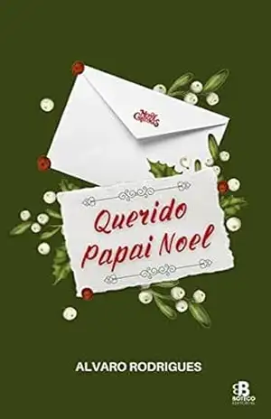 Querido Papai Noel – Alvaro Rodrigues