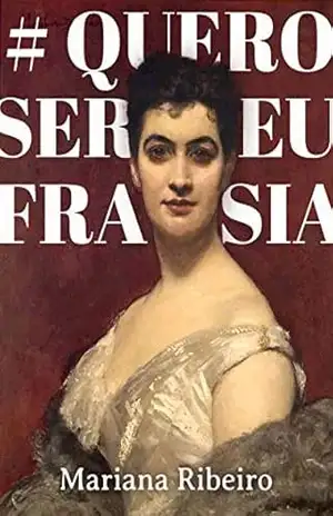 #QUEROSEREUFRASIA – Mariana Ribeiro