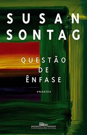 Questão de ênfase – Susan Sontag