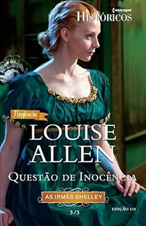 Questão de Inocência (Harlequin Históricos Livro 124) – Louise Allen
