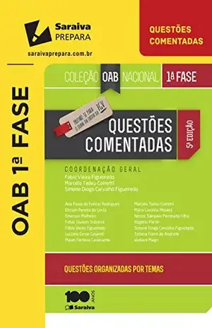 QUESTÕES COMENTADAS – SIMONE DIOGO CARVALHO FIGUEIREDO FABIO VIEIRA FIGUEIREDO,MARCELO TADEU COMETTI