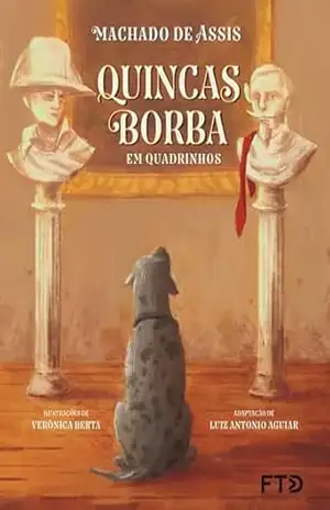 Quincas Borba em quadrinhos (Clássicos em Quadrinhos) – Machado de Assis Quincas Borba em quadrinhos (Clássicos em Quadrinhos) – Machado de Assis