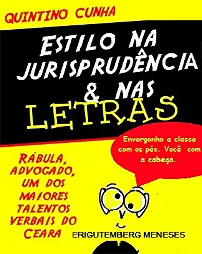 Baixar Quintino Cunha: Estilo na Jurisprudência & nas Letras pdf, epub, mobi, eBook