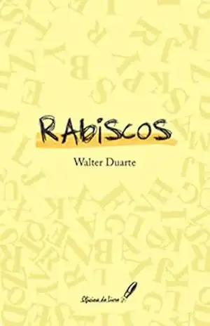 Rabiscos – Walter Duarte