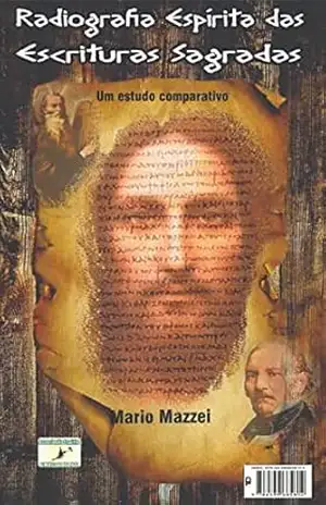 Capa do livro Radiografia Espírita das Escrituras Sagradas: Um Estudo Comparativo - Mario Mazzei