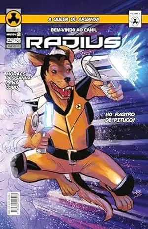 Capa do livro Radius 02: Bem–vindo ao Canil. - Tiago de Moraes das Chagas