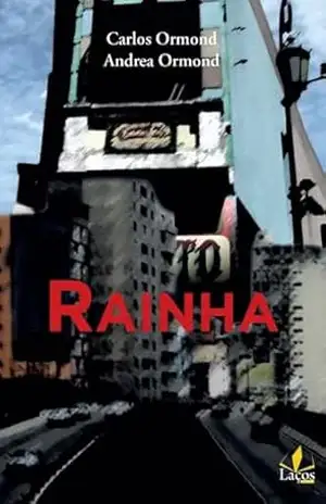 Capa do livro Rainha - Carlos Ormond