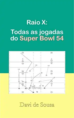 Baixar Raio X: todas as jogadas do Super Bowl 54 pdf, epub, mobi, eBook
