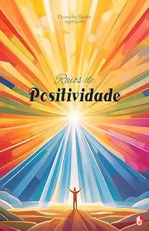 Raios de Positividade – Obook