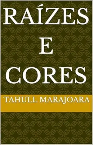 Raízes e Cores – Tahull Marajoara