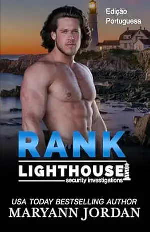Capa do livro Rank: Edição Portuguesa (Lighthouse Security Investigation Portuguese (Investigações de Segurança Lighthouse) Livro 2) - Maryann Jordan