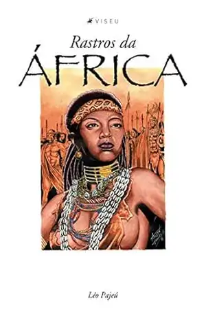 Rastros da África – Léo Pajeú