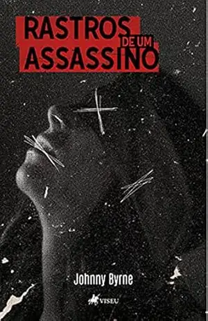 Rastros de um assassino – Johnny Byrne