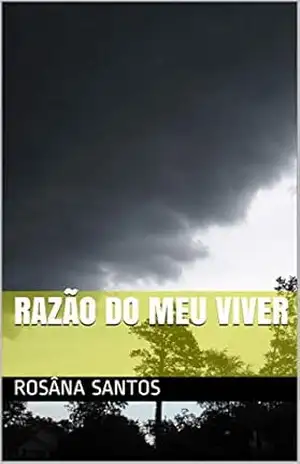 Capa do livro Razão do meu viver - Rosâna Santos
