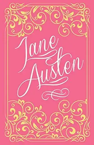 Razão e Sensibilidade, Orgulho e preconceito, Persuasão – Jane Austen