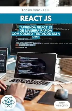 React JS (Coleção O Livro) – Tobias Birro