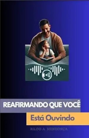 Capa do livro Reafirmando que Você Está Ouvindo - Rildo Mendonça