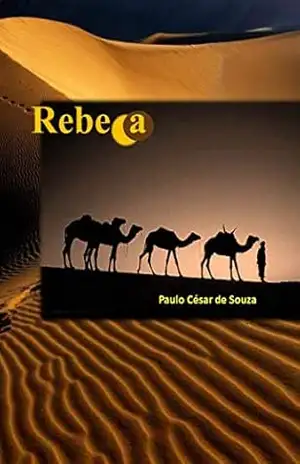 Rebeca – PAULO CÉSAR DE SOUZA