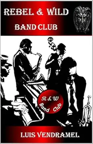 Capa do livro Rebel & Wild Band Club - Luis Vendramel