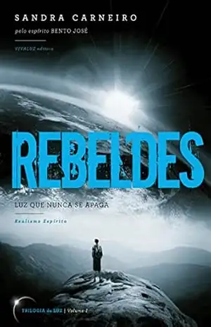 REBELDES: Luz que nunca se apaga (Exploradores da Luz) – Sandra  Carneiro