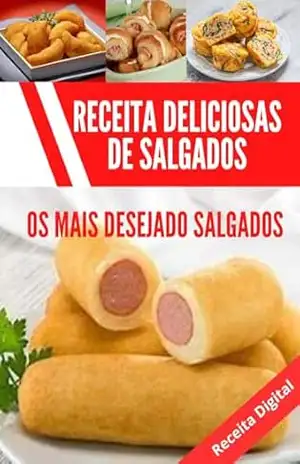 Receita de salgados: Fácil de preparar – Jamison  Santos