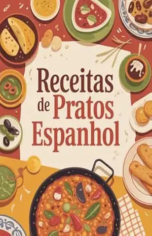 Receitas De Pratos Espanhol – A culinária espanhola é apaixonante, colorida e cheia de sabores marcantes – Leonardo Matos Receitas De Pratos Espanhol – A culinária espanhola é apaixonante, colorida e cheia de sabores marcantes – Leonardo Matos