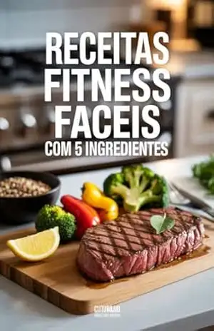 Receitas fitness faceis com 5 ingredientes – Pedro BARRETO