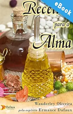 Capa do livro Receitas para a alma (Série Reflexões Diárias) - Wanderley Oliveira