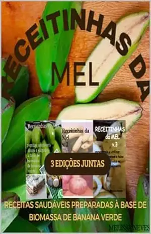 Capa do livro RECEITINHAS DA MEL: 3 EDIÇÕES JUNTAS - MELISSA  NEVES