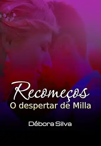 Baixar Recomeços: O despertar de Milla pdf, epub, mobi, eBook