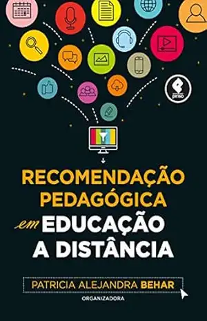 Recomendação Pedagógica em Educação a Distância – Patricia Alejandra Behar